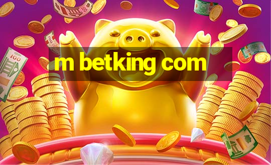 m betking com