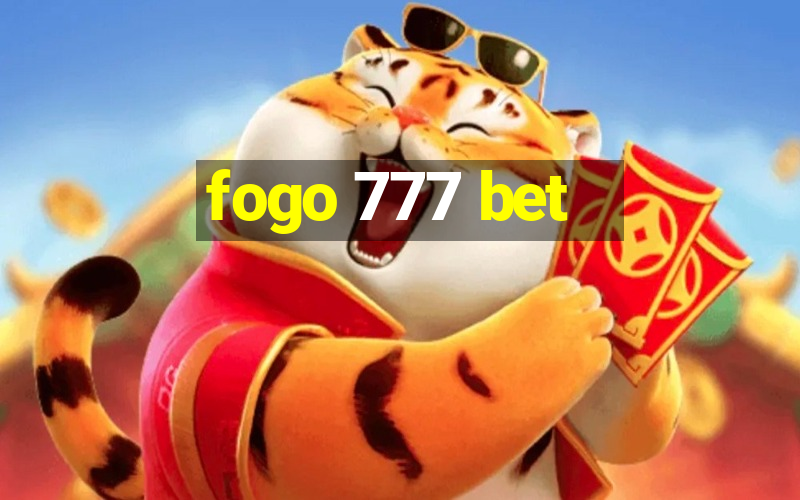 fogo 777 bet