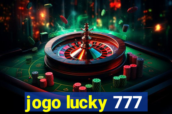 jogo lucky 777