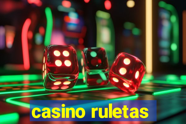 casino ruletas