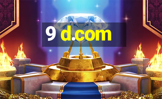 9 d.com