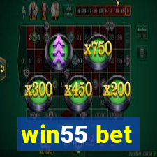 win55 bet