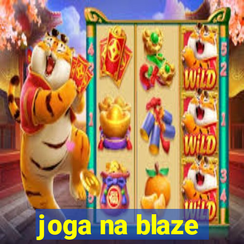 joga na blaze