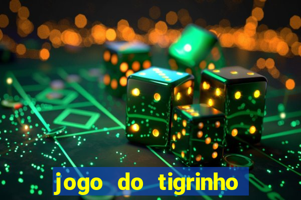 jogo do tigrinho b?nus grátis