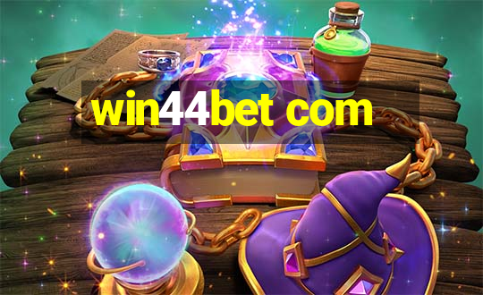 win44bet com