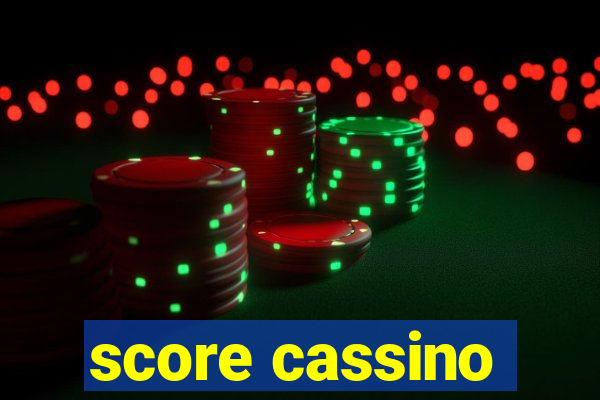 score cassino