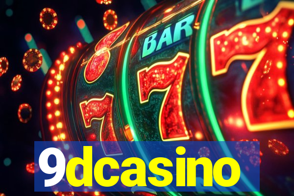 9dcasino