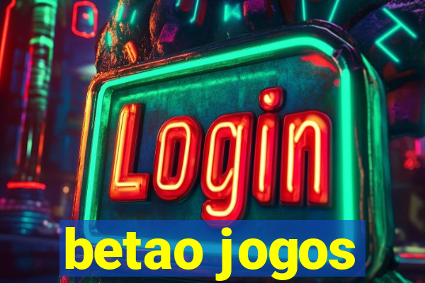 betao jogos