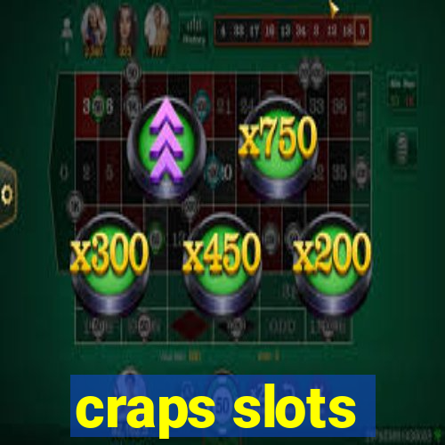 craps slots