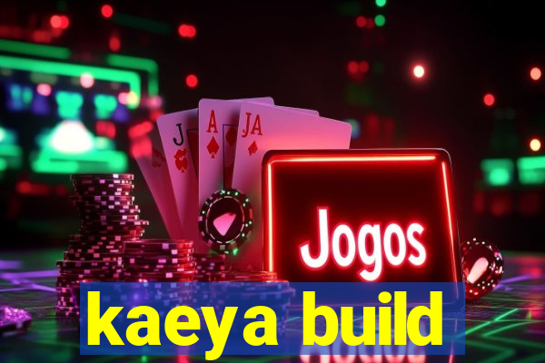 kaeya build