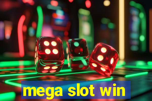 mega slot win