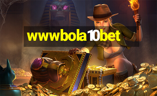 wwwbola10bet