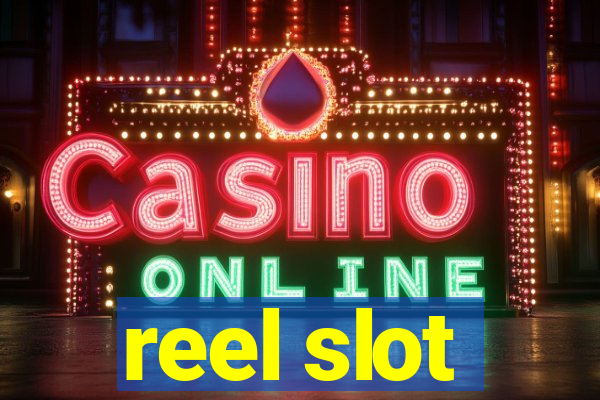 reel slot