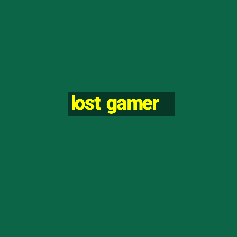 lost gamer