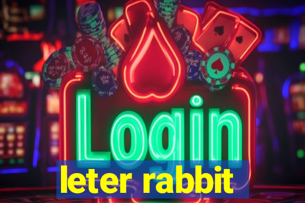 leter rabbit