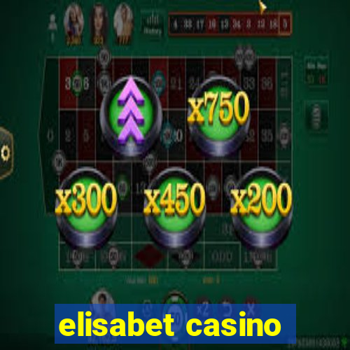 elisabet casino