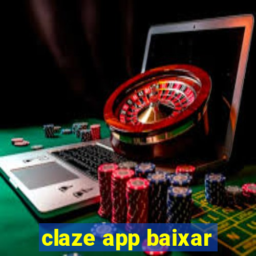 claze app baixar