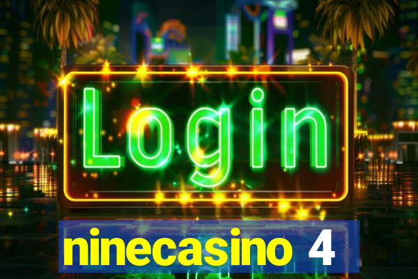 ninecasino 4