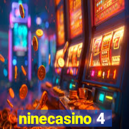 ninecasino 4