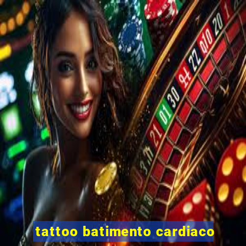 tattoo batimento cardiaco