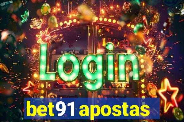 bet91 apostas