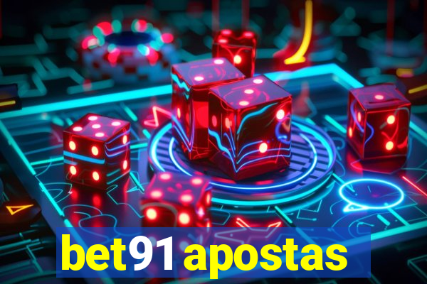 bet91 apostas