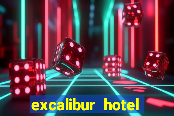 excalibur hotel casino resort