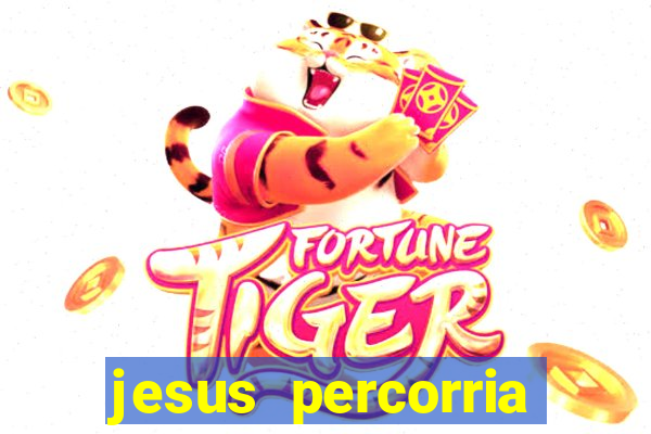 jesus percorria todas as cidades caminho neocatecumenal