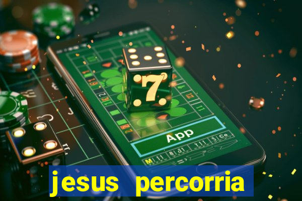 jesus percorria todas as cidades caminho neocatecumenal