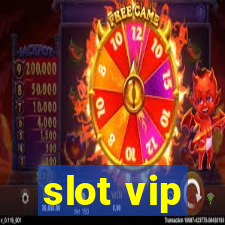 slot vip