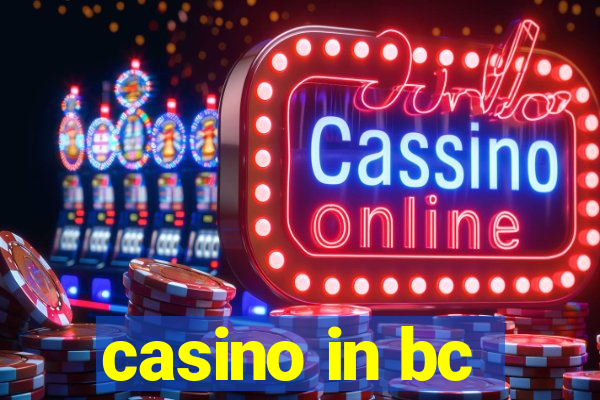 casino in bc