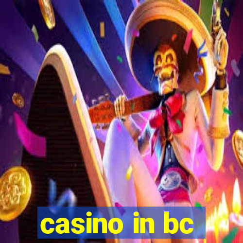 casino in bc