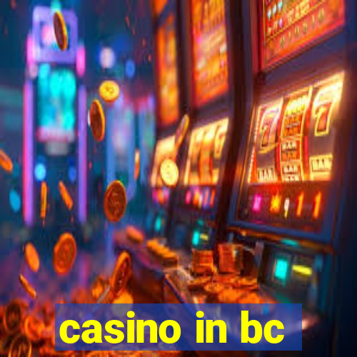 casino in bc