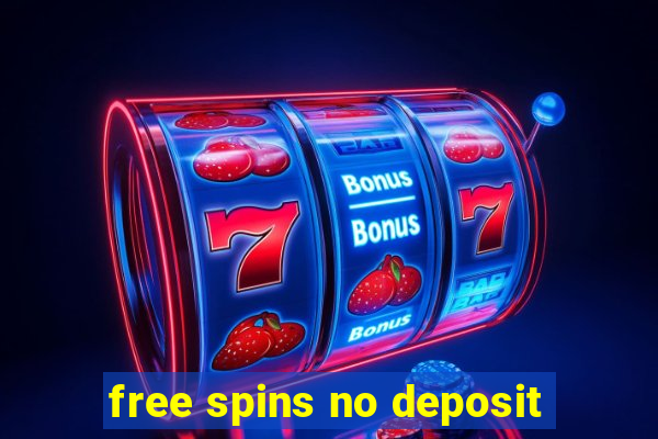 free spins no deposit