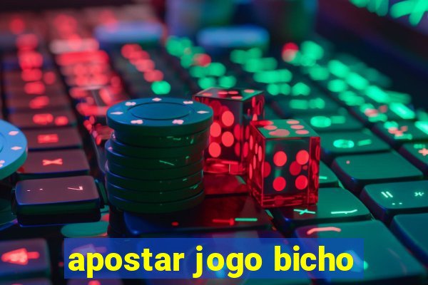 apostar jogo bicho