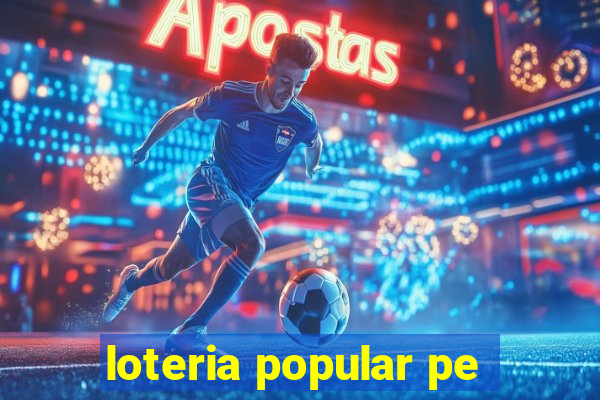 loteria popular pe