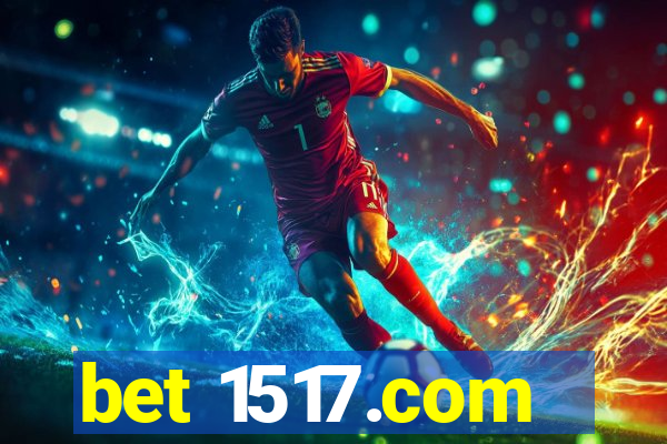 bet 1517.com