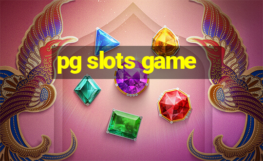 pg slots game