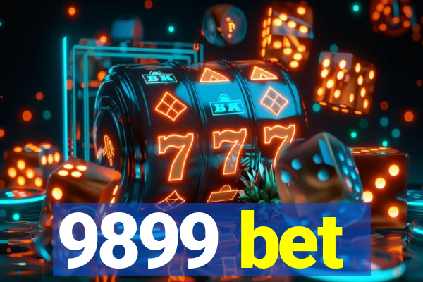 9899 bet