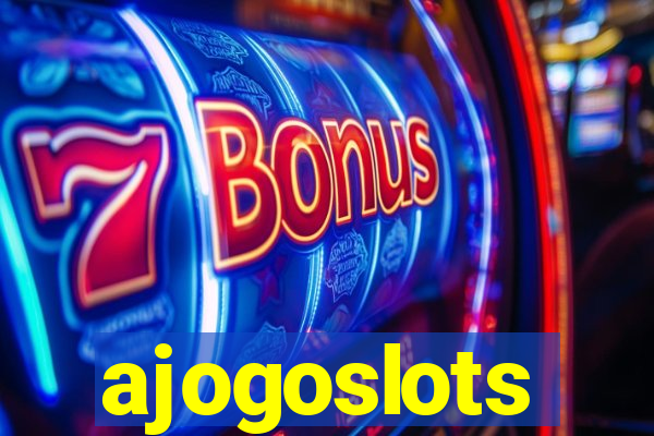 ajogoslots