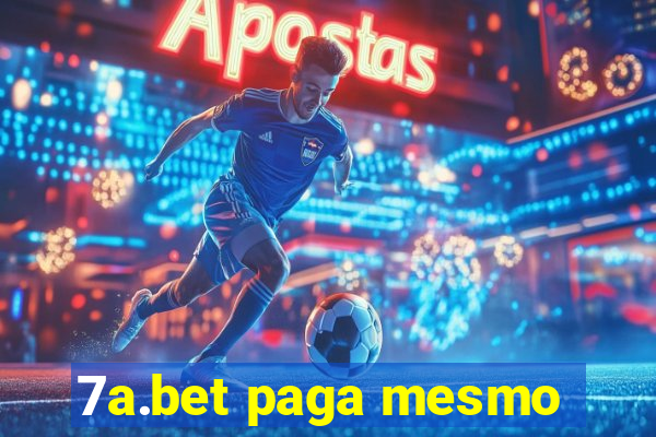 7a.bet paga mesmo