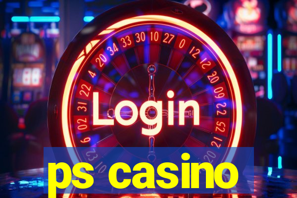 ps casino