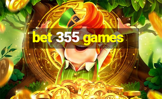 bet 355 games