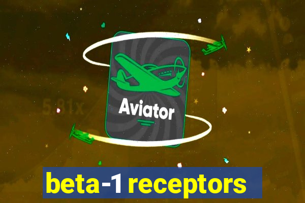 beta-1 receptors