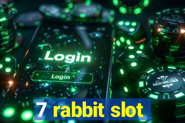 7 rabbit slot