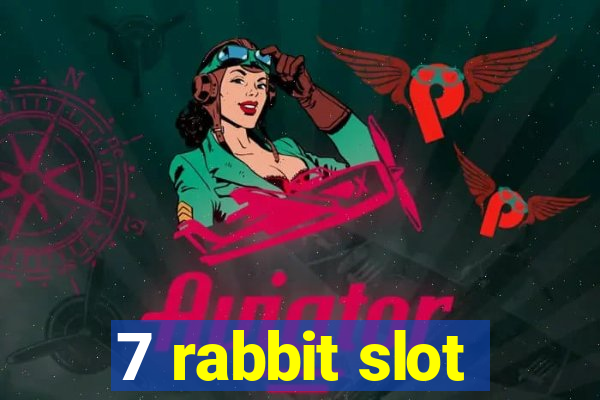 7 rabbit slot