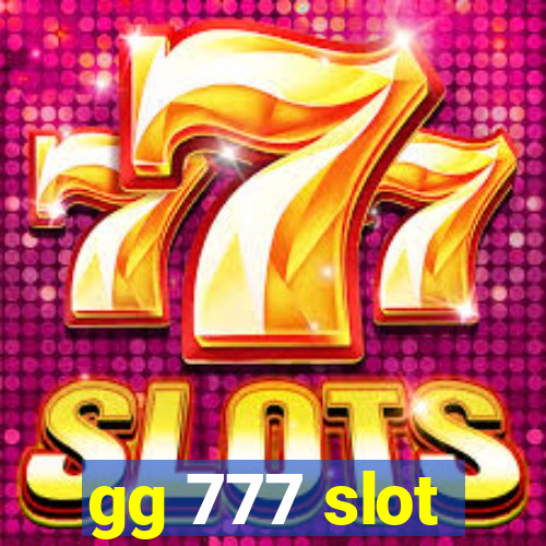 gg 777 slot