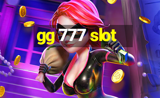 gg 777 slot