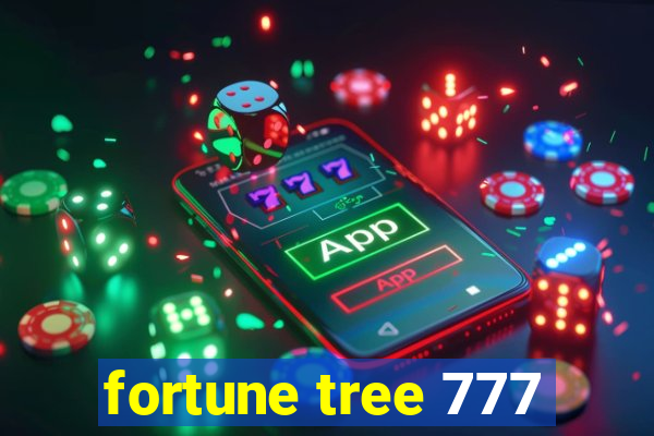 fortune tree 777