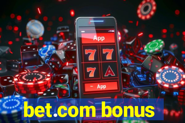 bet.com bonus